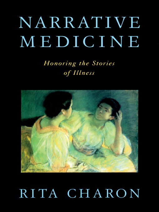 Title details for Narrative Medicine by Rita Charon - Available